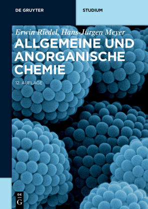 Allgemeine und Anorganische Chemie von Meyer,  Hans-Jürgen, Riedel,  Erwin