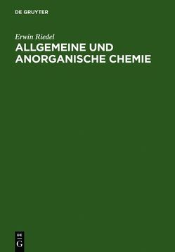 Allgemeine und anorganische Chemie von Riedel,  Erwin