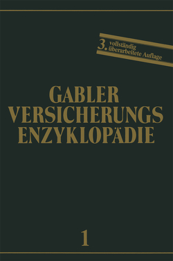 Allgemeine Versicherungslehre von Eisen,  Roland, Haller,  Matthias, Lukarsch,  Gerhard, Mahr,  Werner, Müller-Lutz,  H. L., Wilke,  Hans-Joachim