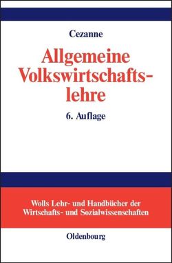 Allgemeine Volkswirtschaftslehre von Cezanne,  Wolfgang