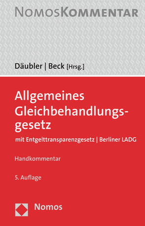 Allgemeines Gleichbehandlungsgesetz von Beck,  Thorsten, Däubler,  Wolfgang