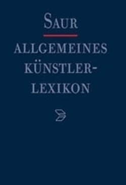 Allgemeines Künstlerlexikon (AKL). Register zu den Bänden 41-50 / Länder von Beyer,  Andreas, Meißner,  Günter, Savoy,  Bénédicte, Tegethoff,  Wolf