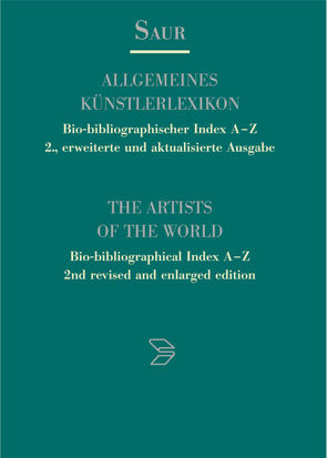 Allgemeines Künstlerlexikon. Bio-bibliographischer Index A-Z / Morels – Popov von K.-G.-Saur-Verlag