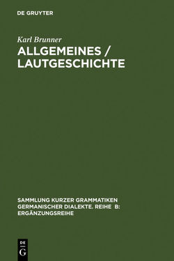 Allgemeines / Lautgeschichte von Brunner,  Karl