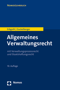 Allgemeines Verwaltungsrecht von Erbguth,  Wilfried, Guckelberger,  Annette