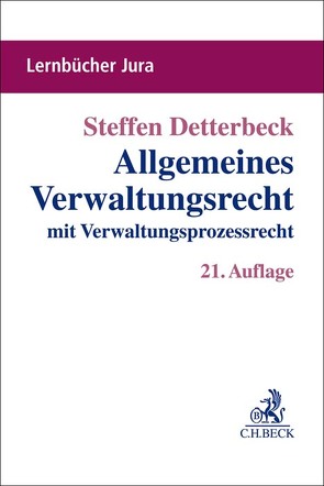Allgemeines Verwaltungsrecht von Detterbeck,  Steffen