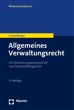 Allgemeines Verwaltungsrecht von Guckelberger,  Annette