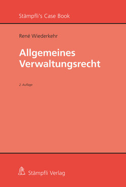 Allgemeines Verwaltungsrecht von Wiederkehr,  René