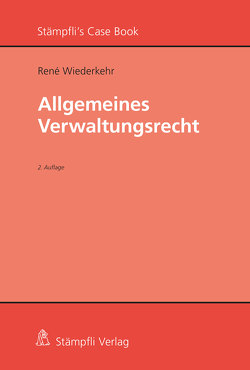 Allgemeines Verwaltungsrecht von Wiederkehr,  René