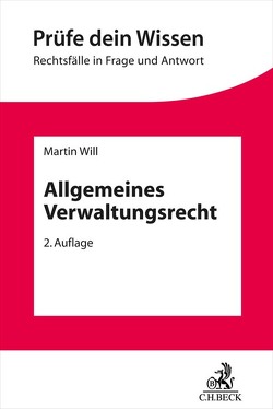 Allgemeines Verwaltungsrecht von Will,  Martin