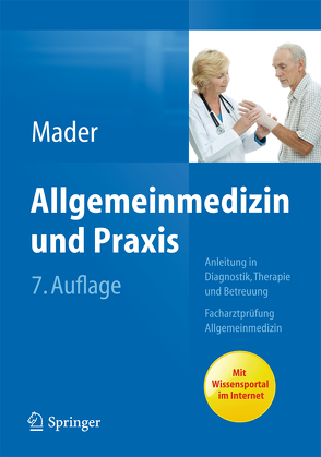 Allgemeinmedizin und Praxis von Mader,  Frank H., Riedl,  Bernhard