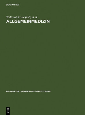 Allgemeinmedizin von Kruse,  Waltraut, Schettler,  Gotthard