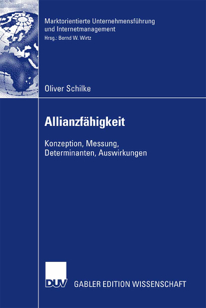 Allianzfähigkeit von Schilke,  Oliver, Wirtz,  Bernd W.