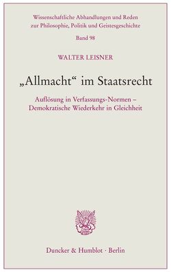 „Allmacht“ im Staatsrecht. von Leisner,  Walter