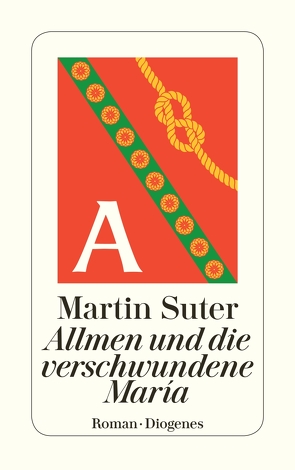 Allmen und die verschwundene María von Suter,  Martin