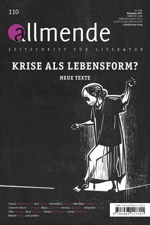 Allmende 110 – Zeitschrift für Literatur von Literarische Gesellschaft Karlsruhe, Schmidt-Bergmann,  Hansgeorg, Walz,  Matthias