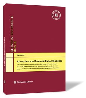 Allokation von Kommunikationsbudgets von Kiene,  Ralf