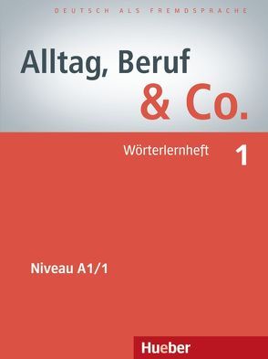 Alltag, Beruf & Co. 1 von Becker,  Norbert, Braunert,  Jörg