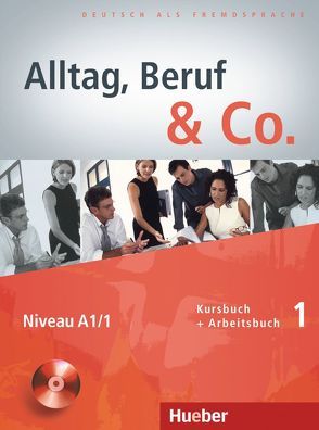 Alltag, Beruf & Co. 1 von Becker,  Norbert, Braunert,  Jörg