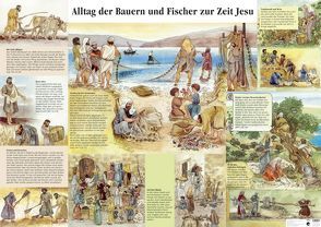 Alltag der Bauern und Fischer zur Zeit Jesu von Bühlmann,  Walter, Schwegler,  Annemarie