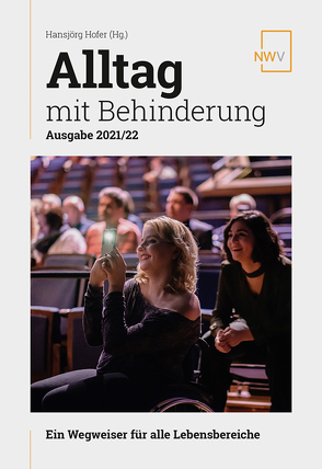 Alltag mit Behinderung. Ausgabe 2021/22 von Hofer,  Hansjörg