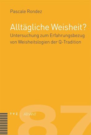 Alltägliche Weisheit? von Rondez,  Pascale