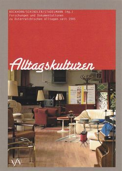 Alltagskulturen von Bockhorn,  Olaf, Schindler,  Margot, Stadelmann,  Christian