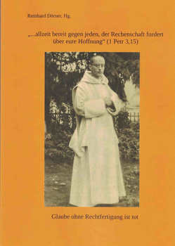 „…allzeit bereit gegen jeden, der Rechenschaft fordert über eure Hoffnung“ (1 Petr 3,15) von Dörner,  Reinhard