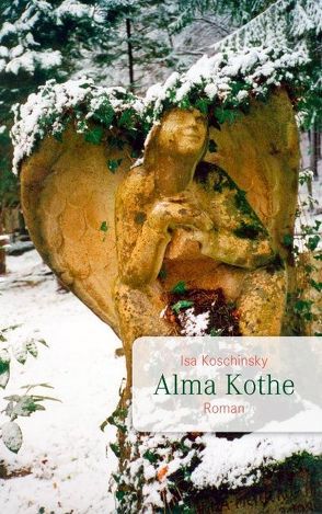 Alma Kothe von Koschinsky,  Isa