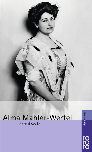 Alma Mahler-Werfel von Seele,  Astrid
