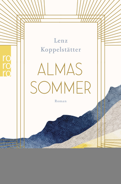 Almas Sommer von Koppelstätter,  Lenz