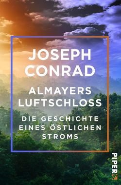 Almayers Luftschloss von Conrad,  Joseph, Hoffer,  Klaus