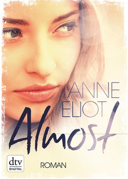 Almost von Eliot,  Anne, Niehaus,  Birgit