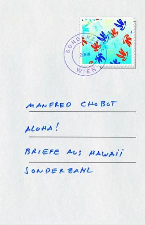 Aloha! von Chobot,  Manfred