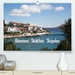 Alónnisos, Skiáthos, Skópelos (Premium, hochwertiger DIN A2 Wandkalender 2023, Kunstdruck in Hochglanz) von Rusch - www.w-rusch.de,  Winfried