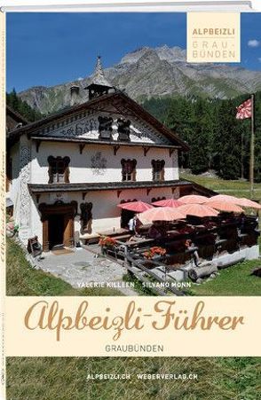 Alpbeizli-Führer Graubünden von Guthrie,  Valerie, Monn,  Silvano