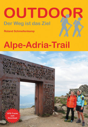 Alpe-Adria-Trail von Schmellenkamp,  Roland