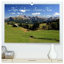 Alpe di Siusi – Seiser Alm (hochwertiger Premium Wandkalender 2024 DIN A2 quer), Kunstdruck in Hochglanz von Wittmann,  Steffen