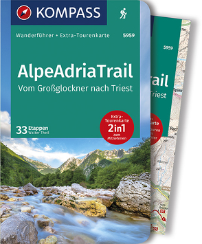 KOMPASS Wanderführer AlpeAdriaTrail, Vom Großglockner nachTriest von Theil,  Walter