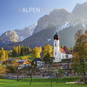 Alpen 2020 – The Alps – Broschürenkalender (30 x 60 geöffnet) – Wandkalender – Landschaftskalender – Wandplaner von ALPHA EDITION