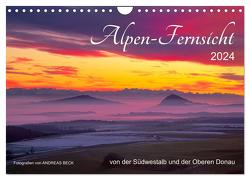 Alpen-Fernsichten von der Südwestalb und Oberen Donau (Wandkalender 2024 DIN A4 quer), CALVENDO Monatskalender von Beck,  Andreas
