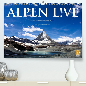 Alpen live – Rund um das Matterhorn (Premium, hochwertiger DIN A2 Wandkalender 2022, Kunstdruck in Hochglanz) von Bruhn,  Olaf