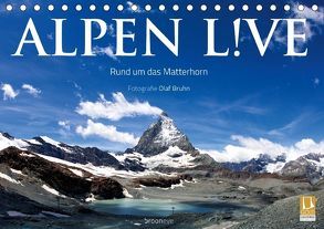 Alpen live – Rund um das Matterhorn (Tischkalender 2018 DIN A5 quer) von Bruhn,  Olaf