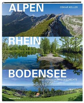 Alpen-Rhein-Bodensee von Keller,  Oskar