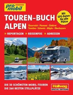Alpen Touren-Buch von Kemmer,  Adi
