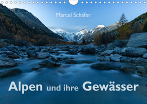 Alpen und ihre GewässerCH-Version (Wandkalender 2020 DIN A4 quer) von Schaefer,  Marcel