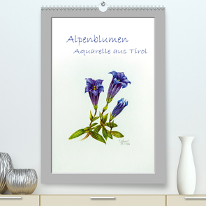 Alpenblumen Aquarelle aus Tirol (Premium, hochwertiger DIN A2 Wandkalender 2020, Kunstdruck in Hochglanz) von Überall,  Peter