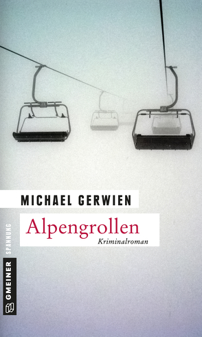 Alpengrollen von Gerwien,  Michael