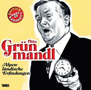 Alpenländische Erfindungen von Grünmandl,  Otto