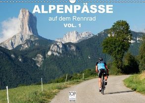 Alpenpässe auf dem Rennrad Vol. 1 (Wandkalender 2018 DIN A3 quer) von Rotter,  Matthias